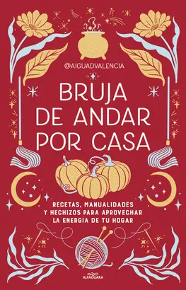 BRUJA DE ANDAR POR CASA