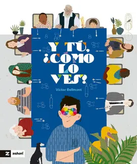 Y TÚ, ¿CÓMO LO VES?
