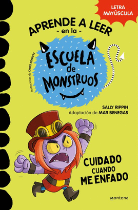 APRENDER A LEER EN LA ESCUELA DE MONSTRUOS 15- CUIDADO CUANDO ME ENFADO