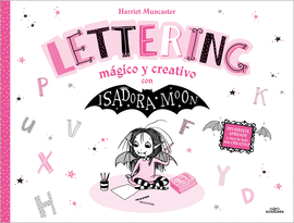 ISADORA MOON - LETTERING MGICO Y CREATIVO