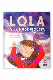 LOLA Y LA NUBE VIOLETA