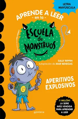 APRENDER A LEER EN LA ESCUELA DE MONSTRUOS 19 - APERITIVOS EXPLOSIVOS