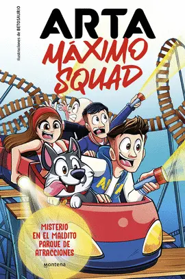 ARTA MÁXIMO SQUAD 3 - MISTERIO EN EL MALDITO PARQUE DE ATRACCIONES