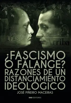 ¿Fascismo o Falange?