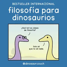 FILOSOFÍA PARA DINOSAURIOS