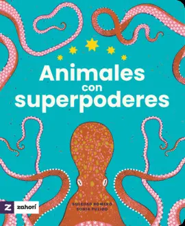 ANIMALES CON SUPERPODERES