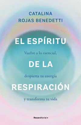 EL ESPÍRITU DE LA RESPIRACIÓN