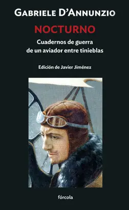 NOCTURNO. CUADERNOS DE GUERRA DE UN AVIADOR ENTRE TINIEBLAS