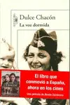 LA VOZ DORMIDA (EDICIÓN ESPECIAL)
