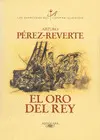 El Oro del Rey (Las Aventuras del Capitán Alatriste 4)