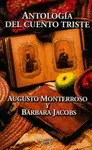 ANTOLOGÍA DEL CUENTO TRISTE