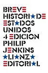 BREVE HISTORIA DE ESTADOS UNIDOS