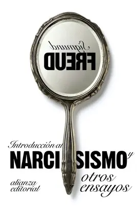 Introducción Al Narcisismo y Otros Ensayos