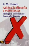 Adios a la Filosofia y Otros Textos
