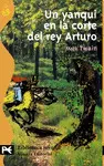 UN YANQUI EN LA CORTE DEL REY ARTUR