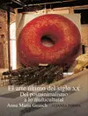 EL ARTE ULTIMO DEL SIGLO XX