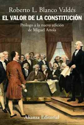 EL VALOR DE LA CONSTITUCIÓN