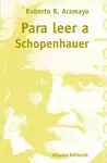 Para Leer a Schopenhauer