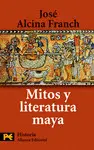 Mitos y Literatura Maya