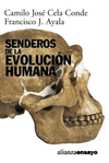 SENDEROS DE LA EVOLUCION HUMANA
