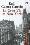 LA GRAN VÍA ES NEW YORK