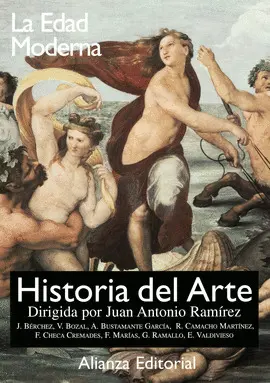 HISTORIA DEL ARTE. 3. LA EDAD MODERNA