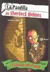 EL TATUAJE DEL DRAGÓN. LA PANDILLA DE SHERLOCK HOLMES, 1