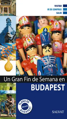 UN GRAN FIN DE SEMANA EN BUDAPEST