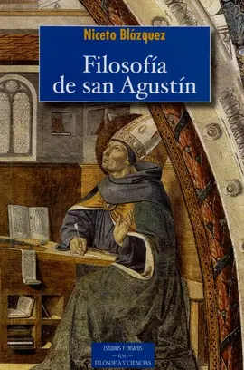 FILOSOFÍA DE SAN AGUSTÍN