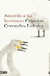 Amarás a tu Hermano