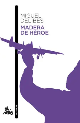 MADERA DE HÉROE