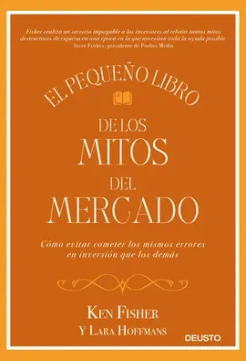 EL PEQUEÑO LIBRO DE LOS MITOS DEL MERCADO
