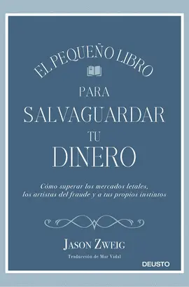 EL PEQUEÑO LIBRO PARA SALVAGUARDAR TU DINERO