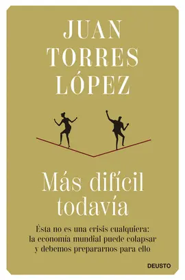 MÁS DIFÍCIL TODAVÍA