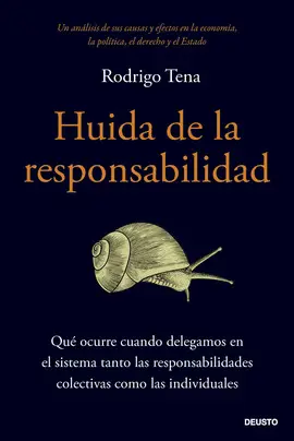 HUIDA DE LA RESPONSABILIDAD