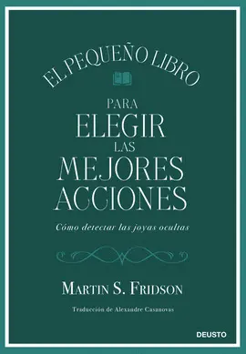 EL PEQUEÑO LIBRO PARA ELEGIR LAS MEJORES ACCIONES