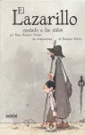 EL LAZARILLO CONTADO A LOS NIÑOS (VERSIÓN ESCOLAR PARA EP)