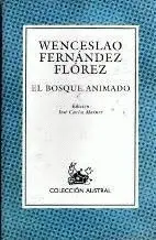 EL BOSQUE ANIMADO