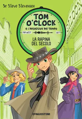 TOM O'CLOCK 3. EL ROBO DEL SIGLO