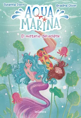 Aqua Marina 2. El Misterio del Eclipse