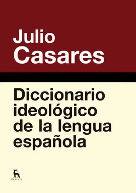 DICCIONARIO IDEOLÓGICO DE LA LENGUA ESPAÑOLA