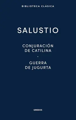 CONJURACION CATILINA · GUERRA JUGURTA · FRAGMENTOS DE LAS 