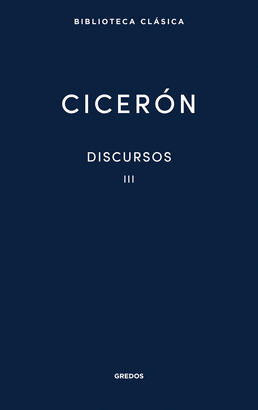 DISCURSOS VOL. 3 (CICERÓN)