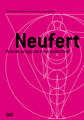 NEUFERT: ARTE DE PROYECTAR EN ARQUITECTURA