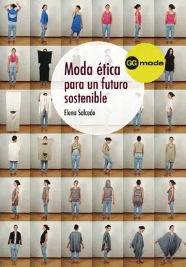 MODA ÉTICA PARA UN FUTURO SOSTENIBLE