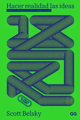 HACER REALIDAD LAS IDEAS