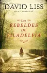 LOS REBELDES DE FILADELFIA