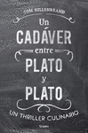 UN CADÁVER ENTRE PLATO Y PLATO