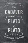 UN CADÁVER ENTRE PLATO Y PLATO