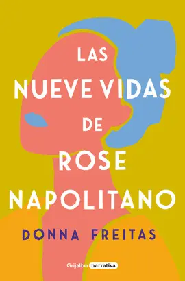 LAS NUEVE VIDAS DE ROSE NAPOLITANO